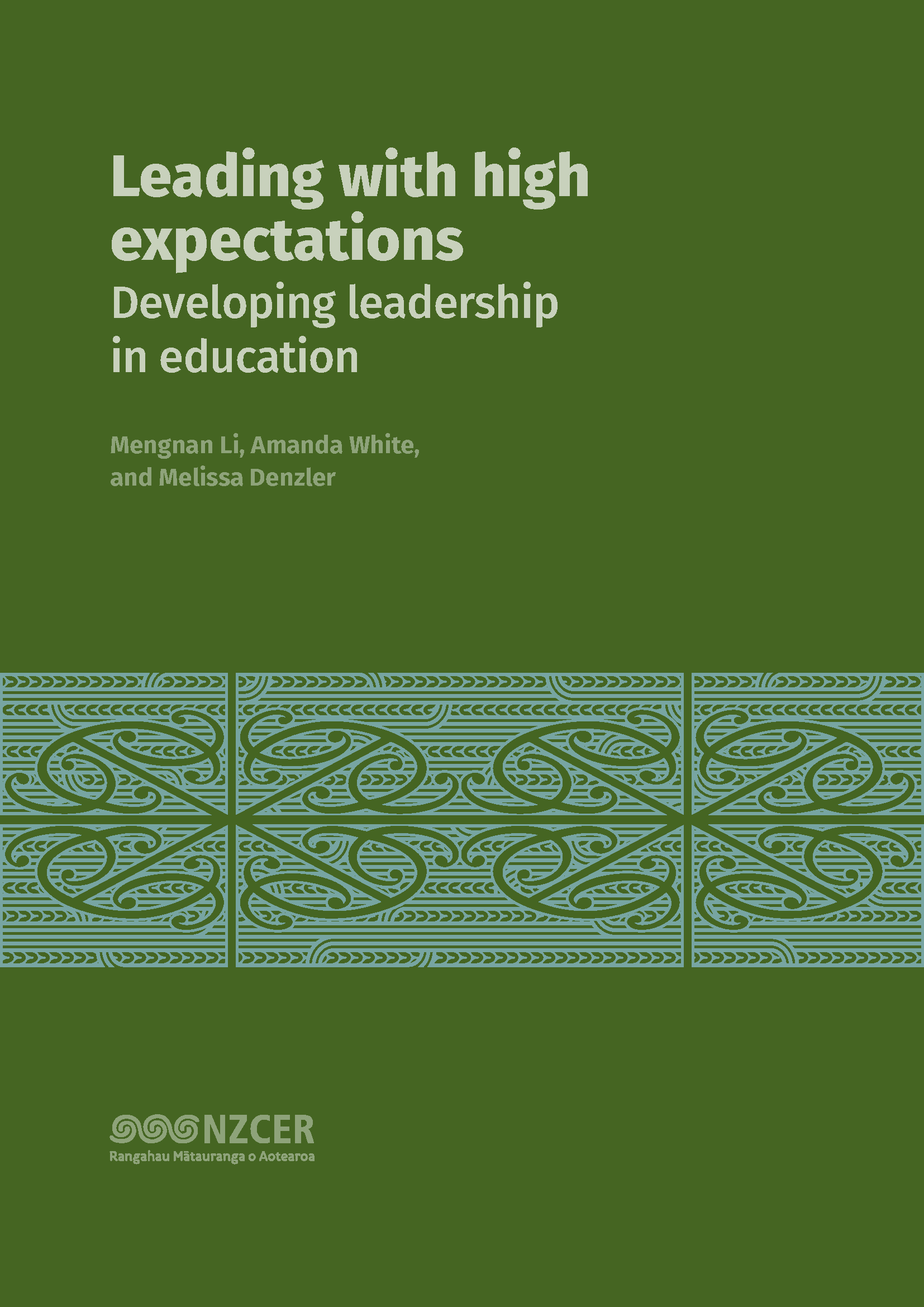 Leading with high expectations—Developing leadership in education green cover