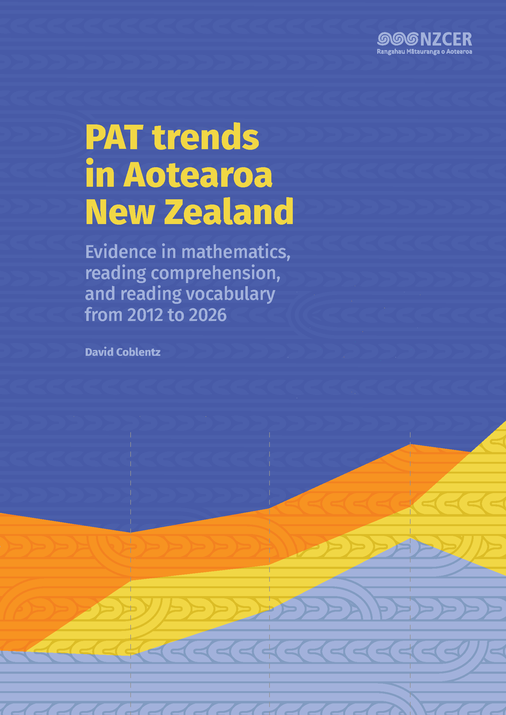 PAT trends in Aotearoa New Zealand—Evidence in mathematics, reading comprehension, and reading vocabulary from 2012 to 2026 [Full Report].png