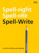 Spell-Write—An aid to writing and spelling (Revised edition)