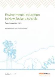 Environmental education in New Zealand schools: Research update 2015