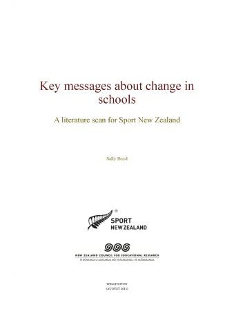 Key messages about change in schools—A literature scan for Sport New Zealand.png