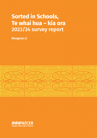 Sorted in Schools Te whai hua–kia ora 2023-24 survey report cover