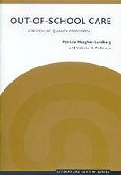 Out-of-school care: A review of quality provision