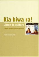 Kia Hiwa Ra! Listen to Culture—Māori Students’ Plea to Educators