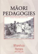 Māori Pedagogies: A View from the Literature