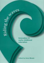 Riding the Waves: Innovation in Early Childhood Education