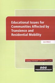Educational issues for communities affected by transience and residential mobility: report on phase 1 (2003-2004)