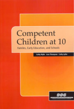 Competent children at 10: Families, early education, and schools