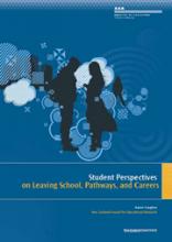 Student Perspectives on Leaving School, Pathways, and Careers (A Report from the Competent Learners Project)